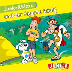 Cover - Junior & Klexx - Band 15 - Junior & Klexx und der falsche König