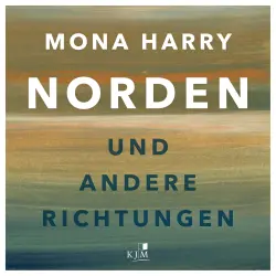 Cover - Mona Harry - Norden und andere Richtungen