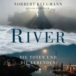 Cover - Norbert Klugmann - RIVER - Die Toten und die Lebenden