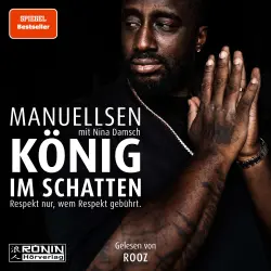 Cover - Manuellsen - König im Schatten - Respekt nur, wem Respekt gebührt