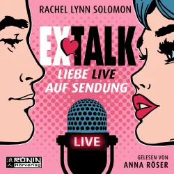 Cover - Rachel Lynn Solomon - Ex Talk - Liebe live auf Sendung