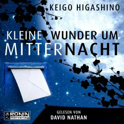 Cover - Keigo Higashino - Kleine Wunder um Mitternacht