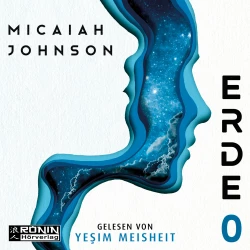 Cover - Micaiah Johnson - Erde 0 - Eine Science-Fiction-Dystopie zwischen den Welten