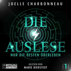 Cover - Joelle Charbonneau - Die Auslese - Band 1 - Nur die Besten überleben