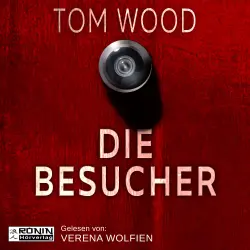 Cover - Tom Wood - Die Besucher