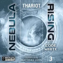 Cover - Thariot - Nebula Rising - Band 3 - Code White