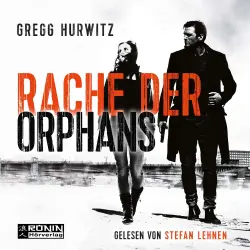 Cover - Gregg Hurwitz - Evan Smoak - Band 3 - Rache der Orphans