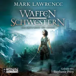 Cover - Mark Lawrence - Das Buch des Ahnen - Band 1 - Waffenschwestern - Das erste Buch des Ahnen