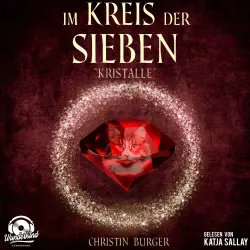 Cover - Christin Burger - Im Kreis der Sieben - Band 3 - Kristalle