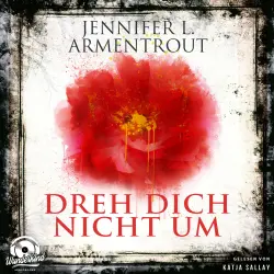 Cover - Jennifer L. Armentrout - Dreh dich nicht um