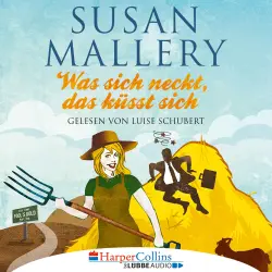 Cover - Susan Mallery - Fool's Gold - Teil 7 - Was sich neckt, das küsst sich