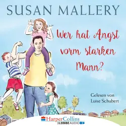 Cover - Susan Mallery -  Fool's Gold - Teil 3 - Wer hat Angst vorm starken Mann?