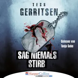 Cover - Tess Gerritsen - Sag niemals stirb
