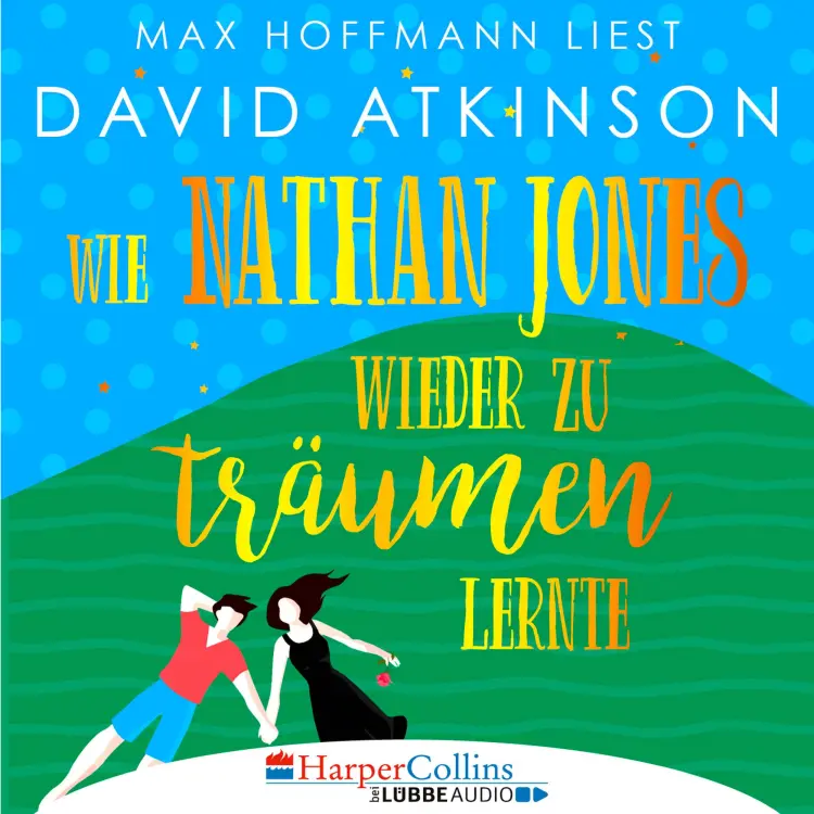 Cover von David Atkinson - Wie Nathan Jones wieder zu träumen lernte