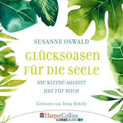 Cover - Susanne Oswald - Glücksoasen - Die kleine Auszeit nur für mich