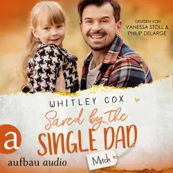 Cover - Whitley Cox - Single Dads of Seattle - Band 3 - Saved by the Single Dad - Mitch