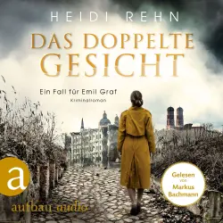 Cover - Heidi Rehn - Ein Fall für Emil Graf - Band 1 - Das doppelte Gesicht