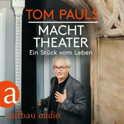 Cover - Tom Pauls - Tom Pauls - Macht Theater - Ein Stück vom Leben