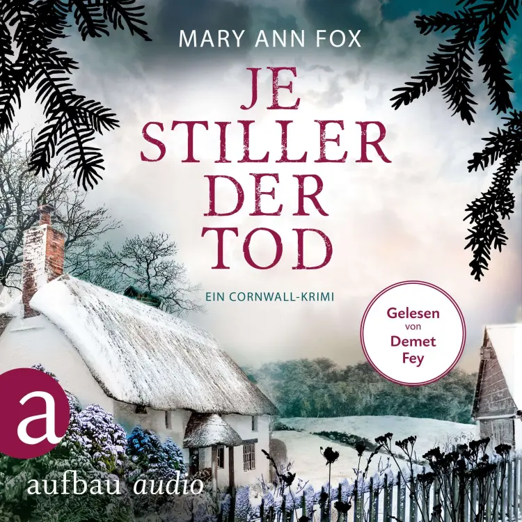 Cover von Mary Ann Fox - Mags Blake - Ein Cornwall-Krimi - Band 7 - Je stiller der Tod