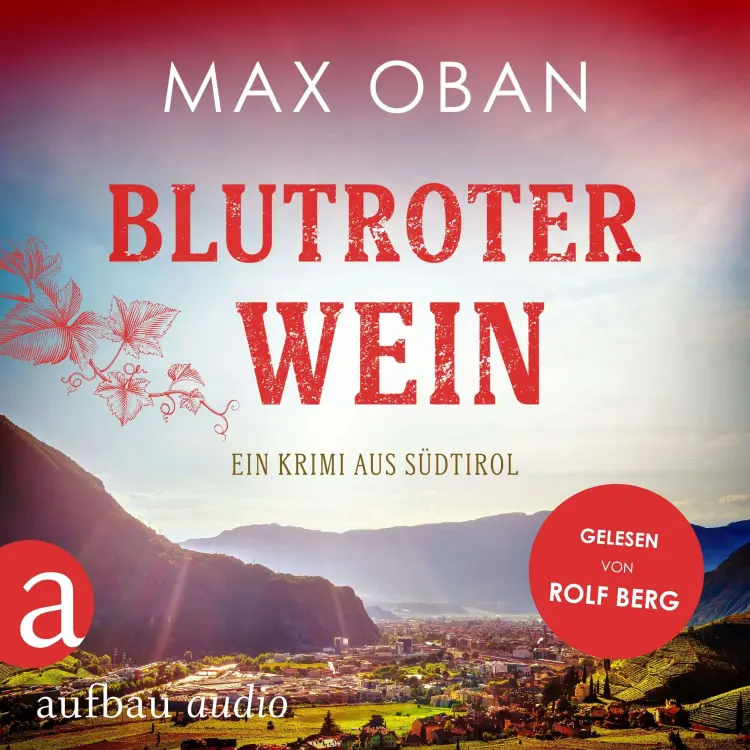 Cover von Max Oban - Blutroter Wein - Ein Krimi aus Südtirol
