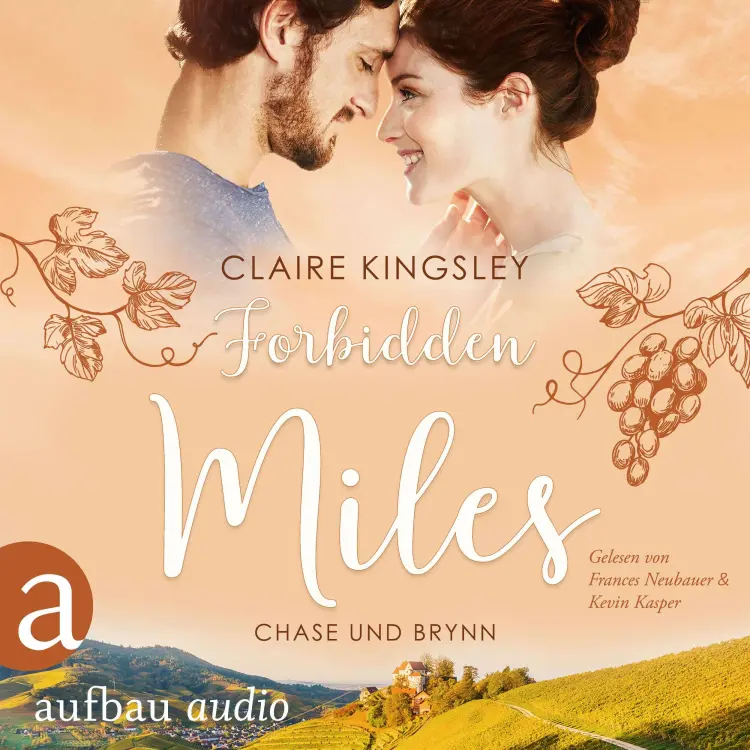 Cover von Claire Kingsley - Die Miles Family Saga - Chase und Brynn - Band 2 - Forbidden Miles