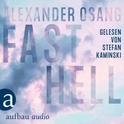 Cover - Alexander Osang - Fast Hell