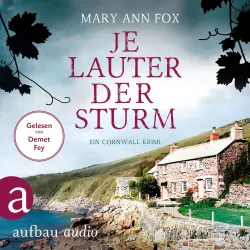 Cover - Mary Ann Fox - Mags Blake - Ein Cornwall-Krimi - Band 6 - Je lauter der Sturm