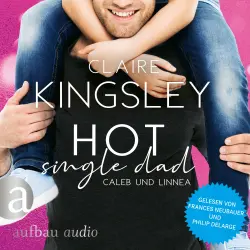 Cover - Claire Kingsley - Bookboyfriends Reihe - Band 3 - Hot Single Dad: Caleb und Linnea