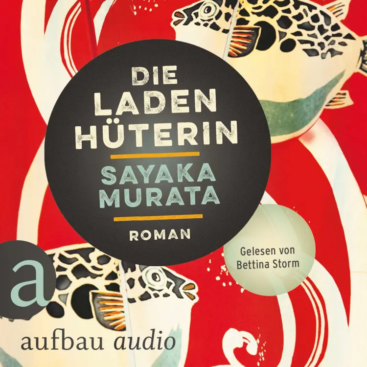 Cover von Sayaka Murata - Die Ladenhüterin