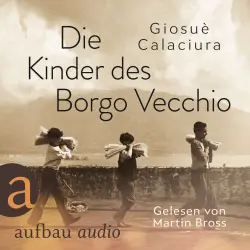 Cover - Giosuè Calaciura - Die Kinder des Borgo Vecchio