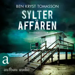 Cover - Ben Kryst Tomasson - Kari Blom ermittelt undercover - Band 1 - Sylter Affären