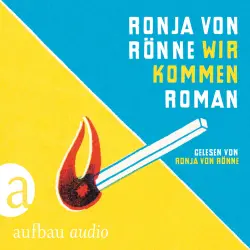 Cover - Ronja von Rönne - Wir kommen