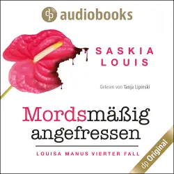 Cover - Saskia Louis - Louisa Manu-Reihe - Band 4 - Mordsmäßig angefressen