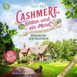 Cover - Traci Hall - Cashmere, Tartan und ein Mord - Ein schottischer Cosy Crime - Band 1 - Mörderische Verstrickungen