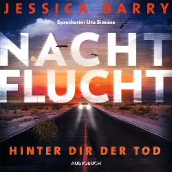 Cover - Jessica Barry - Nachtflucht - Hinter dir der Tod