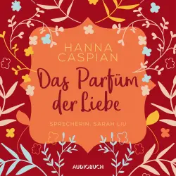 Cover - Hanna Caspian - Das Parfum der Liebe