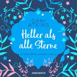 Cover - Dani Atkins - Heller als alle Sterne