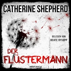 Cover - Catherine Shepherd - Ein Fall für Laura Kern - Band 3 - Der Flüstermann