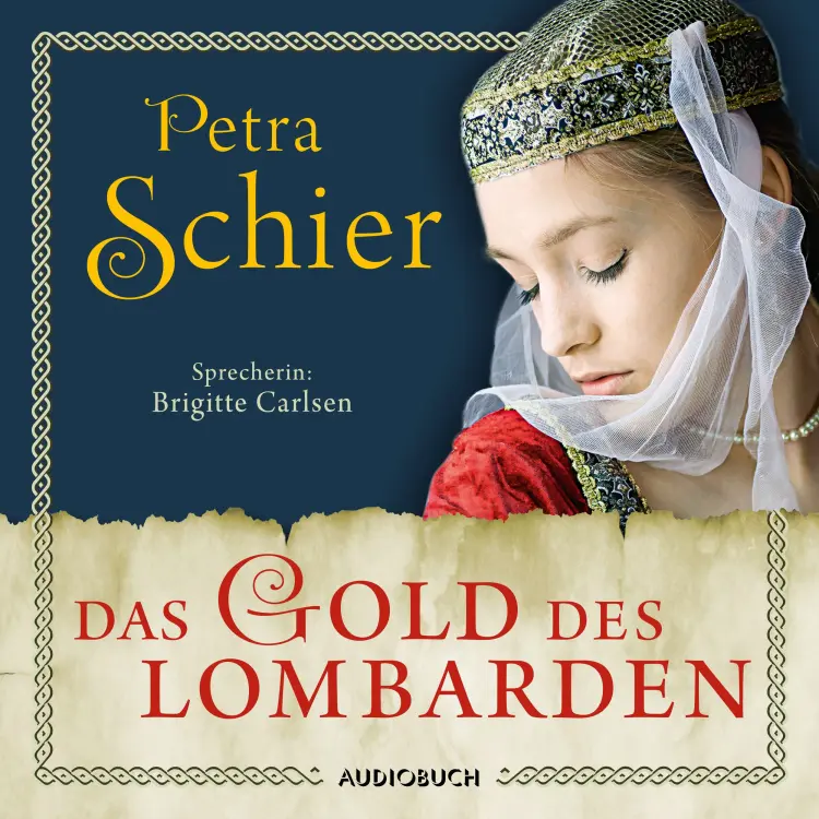 Cover von Petra Schier - Die Lombarden-Reihe - Band 1 - Das Gold des Lombarden
