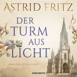 Cover - Astrid Fritz - Der Turm aus Licht