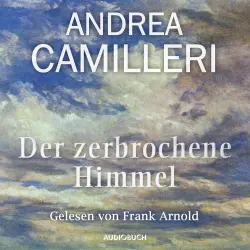 Cover - Andrea Camilleri - Der zerbrochene Himmel