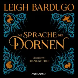 Cover - Leigh Bardugo - Die Sprache der Dornen - Mitternachtsgeschichten