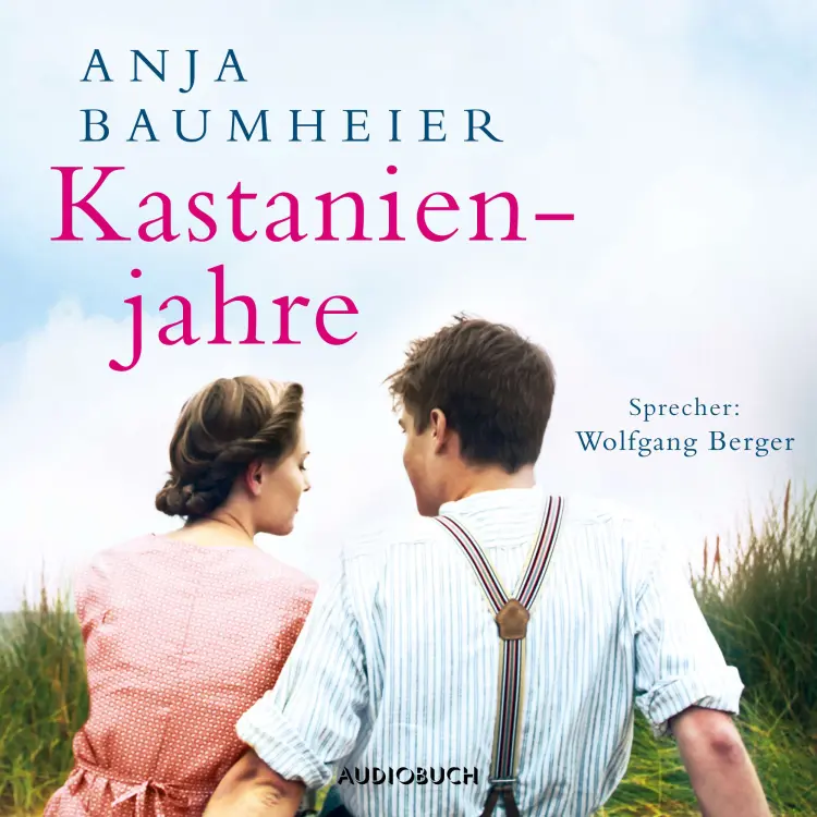 Cover von Anja Baumheier - Kastanienjahre