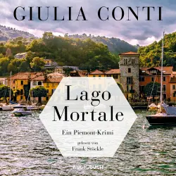 Cover - Giulia Conti - Simon Strasser - Ein Piemont-Krimi 1 - Lago Mortale