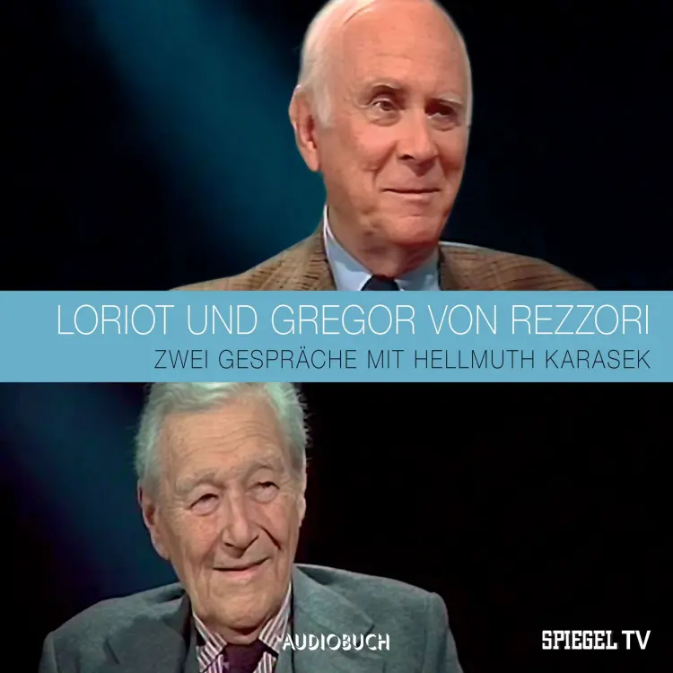 Cover von Loriot - Loriot und Gregor von Rezzori im Gespräch mit Hellmuth Karasek