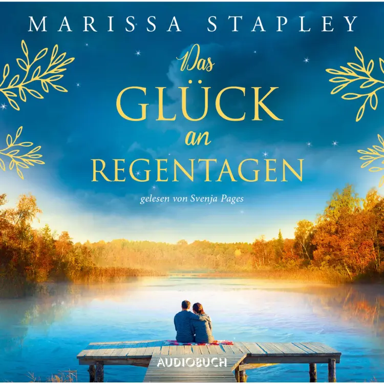 Cover von Marissa Stapley - Das Glück an Regentagen