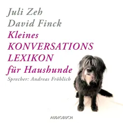 Cover - Juli Zeh - Kleines Konversationslexikon für Haushunde
