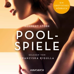 Cover - Norbert Stöbe - Erotische Erzählungen - Ein erotisches Hörbuch - Teil 4 - Poolspiele