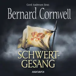 Cover - Bernard Cornwell - Schwertgesang - Teil 4 der Wikinger-Saga