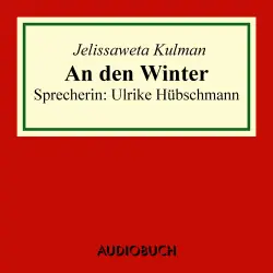 Cover - Jelissaweta Kulman - An den Winter
